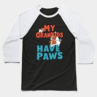 My Grandkids Have Paws Baseball T-Shirt